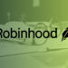 Robinhood Complies With SEC Subpoena, Issues 10K Report