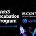 Sony Announces Strategic Partnership With Astar Network for Web3 Incubation Program
