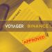 Voyager-Binance Deal Moves Forward After Further Deliberation