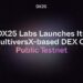 DX25 Labs Launches Its MultiversX-based DEX On Public Testnet