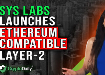 Sys Labs Launches Layer-2 Network, Crypto Daily TV 29/6/2023