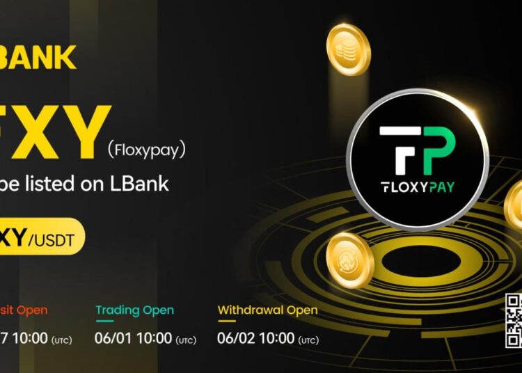 LBank Exchange Will List Floxypay (FXY) on Jun 1, 2023