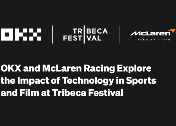 OKX and McLaren Racing Host Panel on Technology in Sports and Film at Tribeca Festival