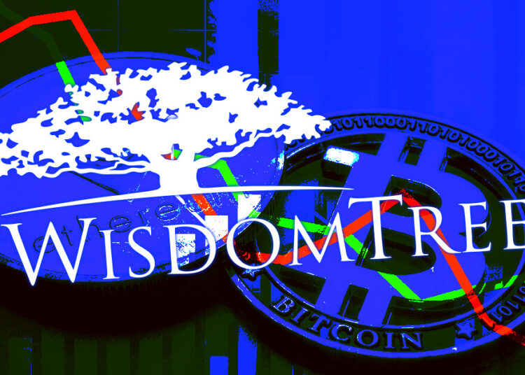 WisdomTree submits new filing for spot Bitcoin ETF