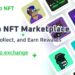 Mimo Exchange launches unique, lowest-fee, user-friendly NFT mark…