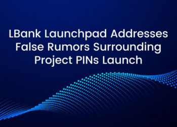 LBank Launchpad Addresses False Rumors Surrounding Project PINs Launch