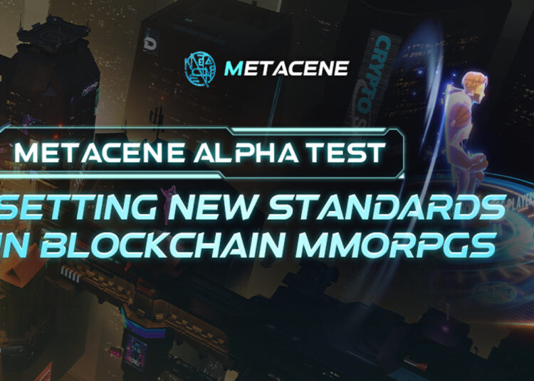 MetaCene Revolutionizes Blockchain Gaming with Successful MMORPG…