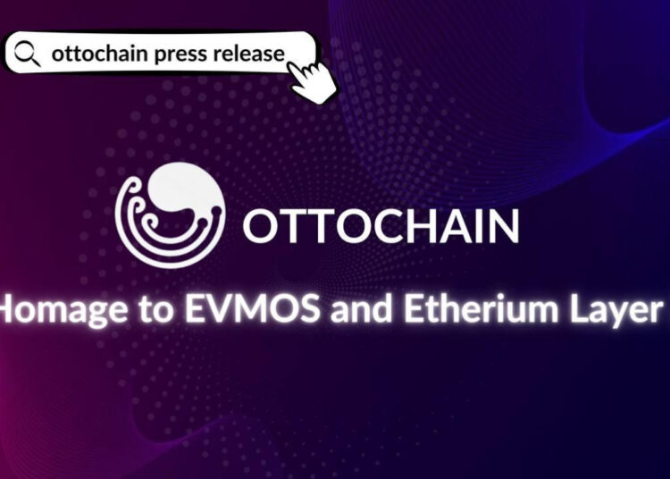 Ottochain Homage to EVMOS and Ethereum Layer 2