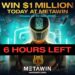 Clock Ticking: 6 Hours Left in MetaWin’s Thrilling $1 Million USDC Prize Race