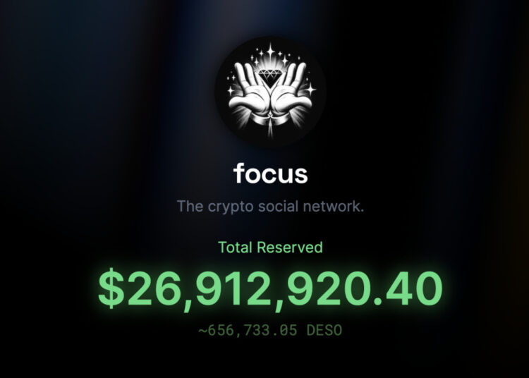 DeSo-Backed SocialFi App Focus raises $20 Million in under 24 hours