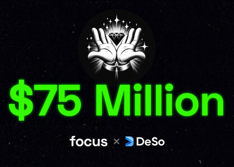 Coinbase-Backed DeSo SocialFi App Focus Raises $75 Million in One Week