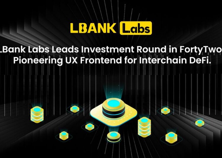 LBank Labs Leads Investment Round in FortyTwo, Pioneering UX Frontend for Interchain DeFi