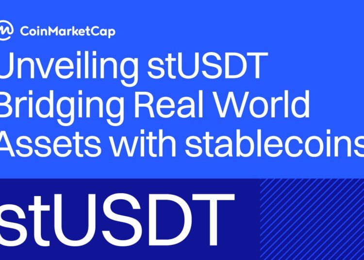 CoinMarketCap Research Examines an Innovative Blockchain Product Bridging Traditional and Decentralized Finance in Its New stUSDT Report