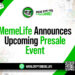 MemeLife Announces Upcoming Presale Event Focused on Meme-Based Cryptocurrency Innovation