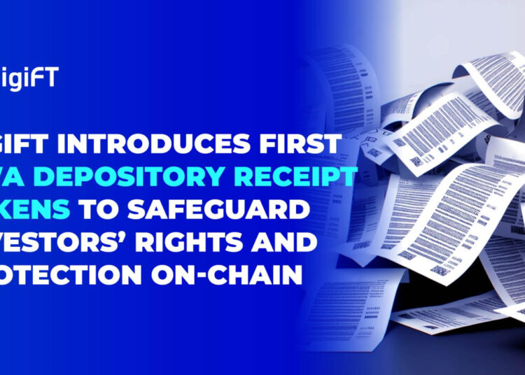 DigiFT Introduces First RWA Depository Receipt Tokens , To Safeguard Investors’ Rights And Protection On-chain