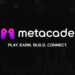 Rockstar Co-Founder and All-star Line Up Join Advisory Board to Take Metacade into Post Beta Orbit