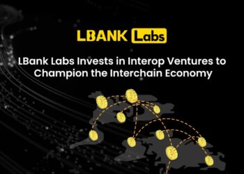 LBank Labs Invests in Interop Ventures to Champion the Interchain Economy