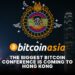Bitcoin Conference to Bring Star-Studded Lineup of Speakers to Hong Kong on Dawn of Historic ETFs