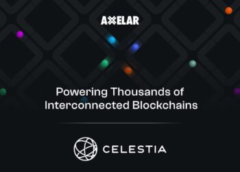 Axelar Adds Interoperability to Rollkit, Delivering Interconnectivity for Thousands of Blockchains Built With Celestia Underneath