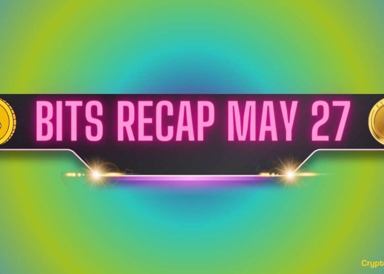 Bitcoin (BTC) Price Consolidation, Ethereum (ETH) Predictions After ETF Approvals, and More: Bits Recap May 27