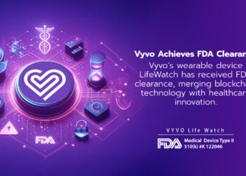 Vyvo Achieves FDA Approval for Wearable Devices, Merging Blockchain Technology with Healthcare Innovation