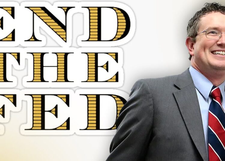 US Lawmaker Introduces Bill to Dismantle Fed’s Board of Governors and Abolish the Central Bank