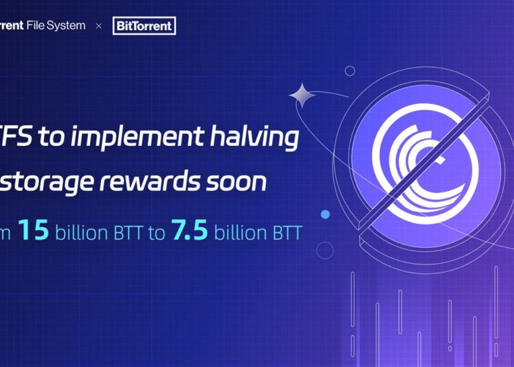 Halving of BTFS Storage Rewards