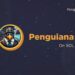 Penguiana’s $PENGU Token Presale Launches, Poised To Challenge Slothana On The Solana Blockchain