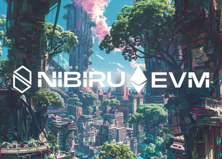 Nibiru EVM to Transform Ethereum Capabilities for Tomorrow’s Web3