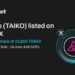 Bitget Announces Listing of Taiko (TAIKO) on PoolX Staking Platform