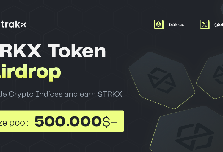 Trakx Token Airdrop: Trade Crypto Indices and Get $TRKX Tokens