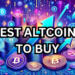 Best Altcoins to Buy Right Now in June 2024