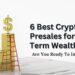 Top 6 Crypto Presales for a Breakout