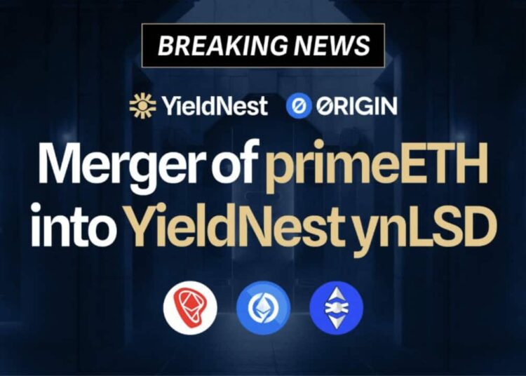 YieldNest and Origin Announce Merger of primeETH to ynLSD