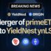 YieldNest and Origin Announce Merger of primeETH to ynLSD