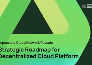 Impossible Cloud Network Reveals Strategic Roadmap for Decentralized Cloud Platform
