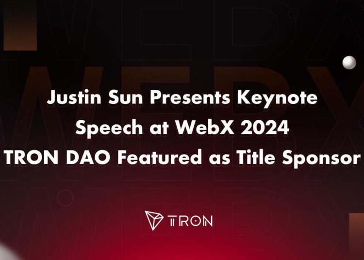 Justin Sun Presents Keynote Speech at WebX 2024, TRON DAO Featured as Title Sponsor