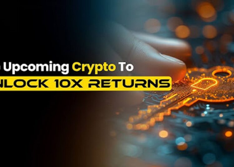 Top Upcoming Cryptos to Unlock 10x Returns