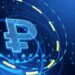 Bank of Russia to Launch Digital Ruble Payment Infrastructure by July 2025