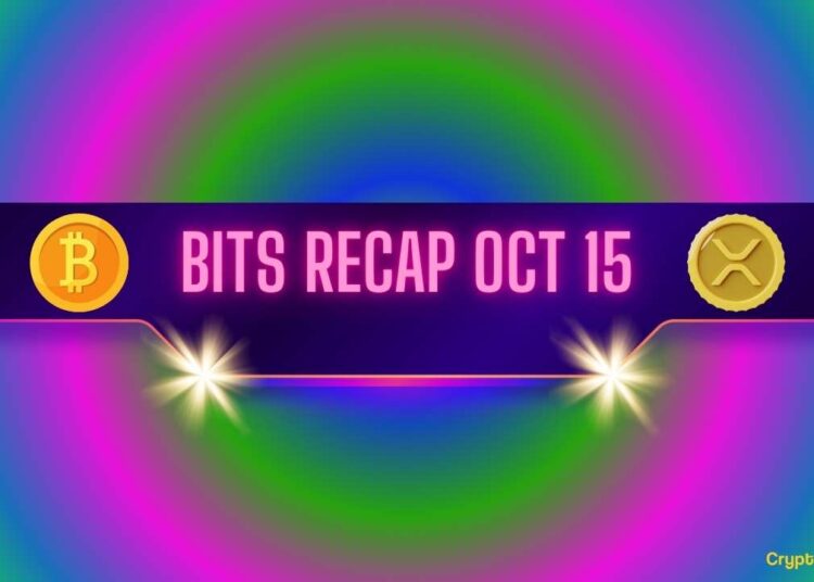 Critical Ripple (XRP) Price Targets, Bitcoin Rally, and More: Bits Recap Oct 15