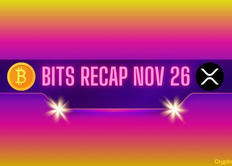 Bitcoin (BTC) Price Retreat, Bullish Ripple (XRP) Predictions, and More: Bits Recap Nov 26