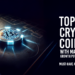 Act Fast: Discover the 4 Best Coins to Invest in Today for a Head Start
