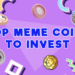 5 Best Meme Coins to Join This Month: Why BTFD Coin Presale Is the Talk of the Crypto Town