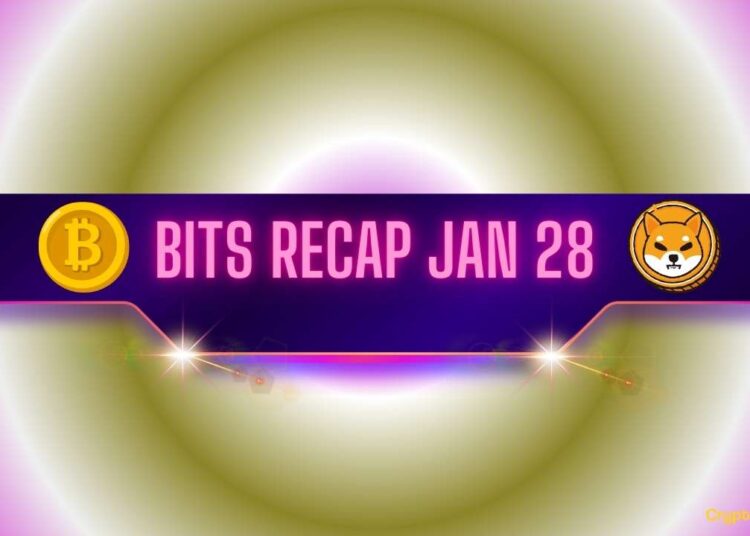 Bitcoin (BTC) Price Recovery, Important Shiba Inu (SHIB) News, and More: Bits Recap Jan 28