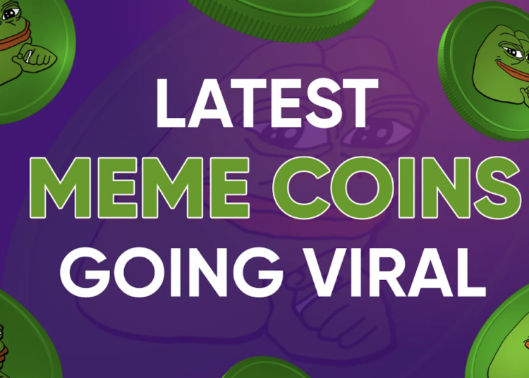 Latest Meme Coins Going Viral