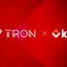 Kiln Joins TRON Network as Newest Super Representative