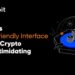 Toobit’s User-Friendly Interface Makes Crypto Less Intimidating