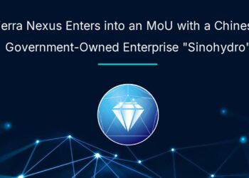 Terra Nexus Enters into an MoU with a Chinese Government-Owned Enterprise "Sinohydro"