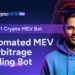 Crypto MEV Bot (Cryptomevbot.com) Launches Crypto Trading Bot for Individual and Enterprise Traders