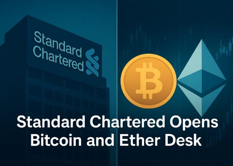 Standard Chartered Launches Bitcoin and Ether Trading Desk